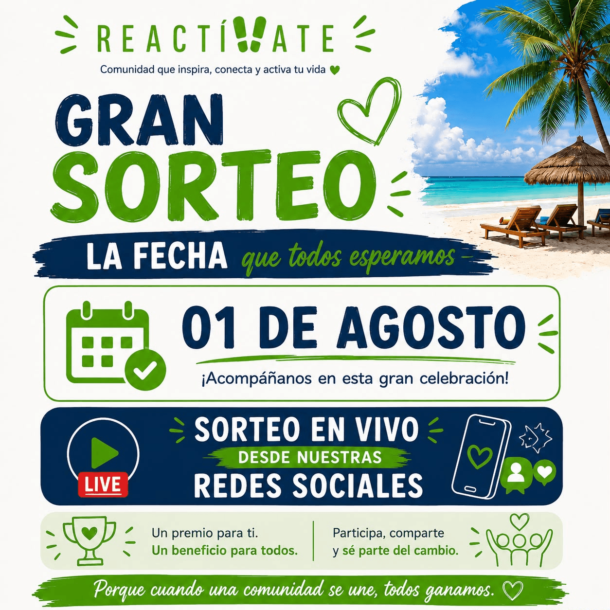 Gran Sorteo Reactívate: 01 de agosto, sorteo en vivo desde nuestras redes sociales. Un premio para ti, un beneficio para todos. Participa, comparte y sé parte del cambio.